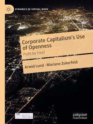 cover image of Corporate Capitalism's Use of Openness